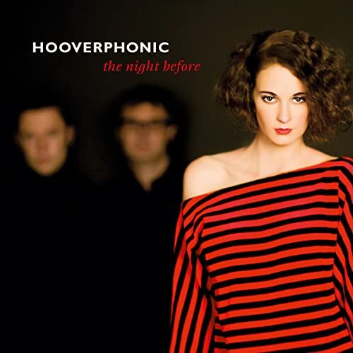 Hooverphonic - The Night Before Vinyl