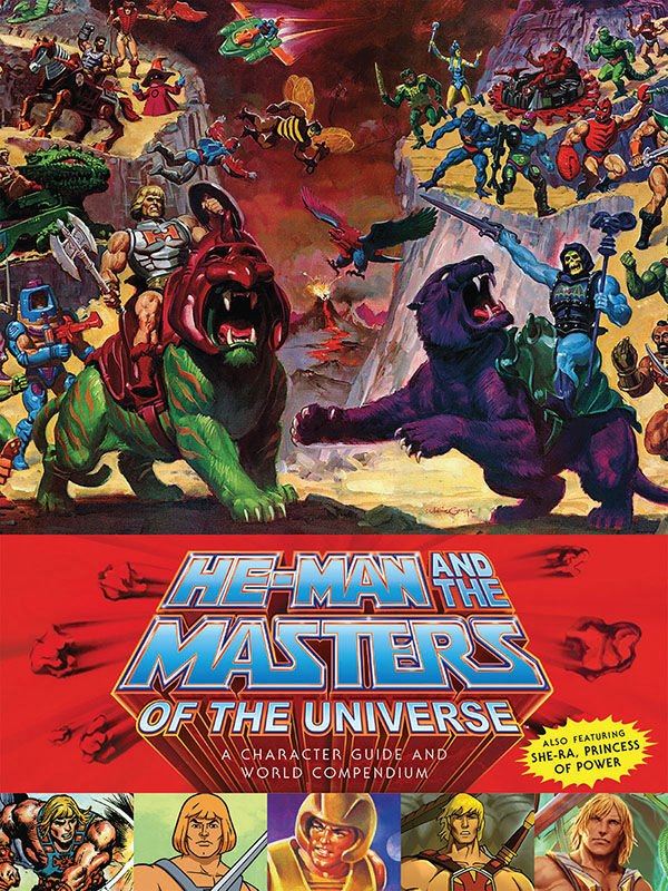 He-Man and the Masters of the Universe Book A Character Guide and World Compendium