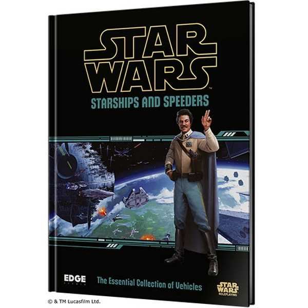 Star Wars RPG: Starships and Speeders Sourcebook