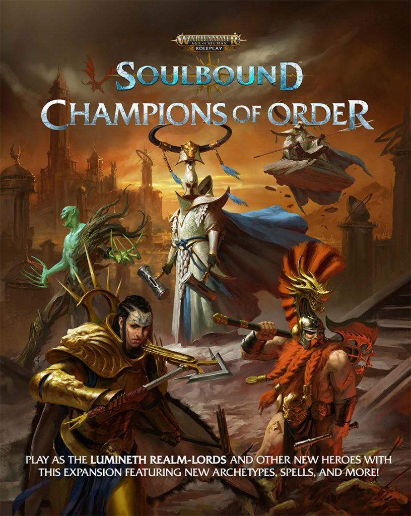 Soulbound: Champions of Order: Warhammer Age of Sigmar Roleplay