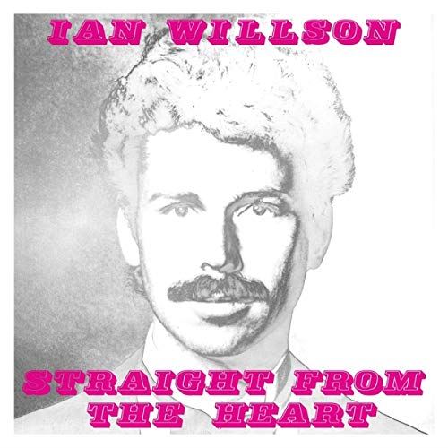 Ian Willson - Straight From The Heart Vinyl