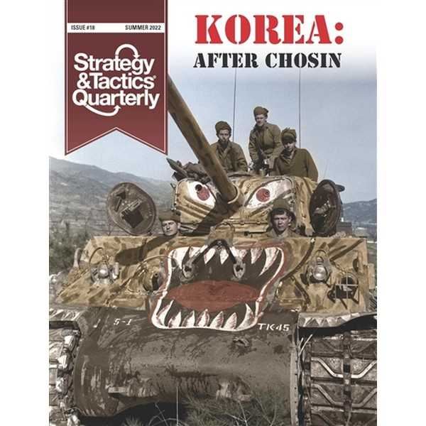 Strategy & Tactics Quarterly Issue #18: Korea After Chosin