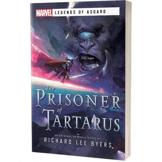 A Marvel Legends of Asgard Novel The Prisoner of Tartarus