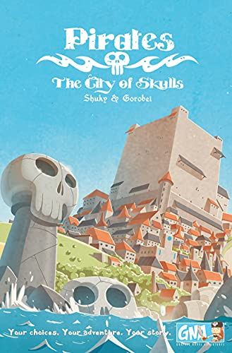 The City of Skulls: Pirates (Paperback, 2019)