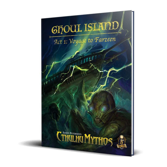 Ghoul Island Act 1: Voyage to Farzeen: Cthulhu Mythos