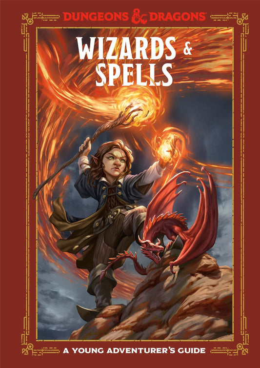 Wizards and Spells: A Young Adventurer's Guide Dungeons & Dragons