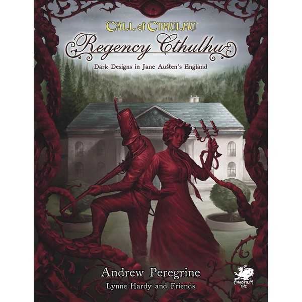 Regency Cthulhu: Dark Designs in Jane Austen's England: Call of Cthulhu Expansion