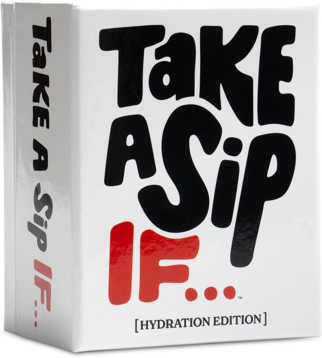 Take a Sip If.... Party Game