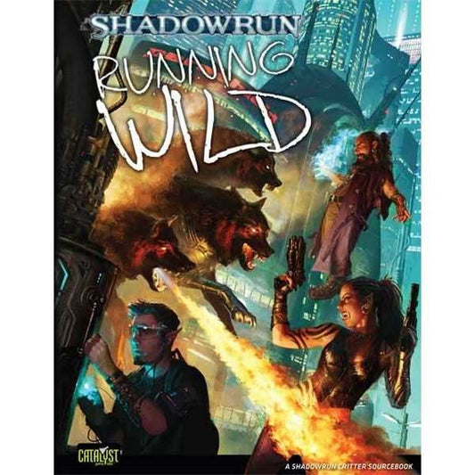 Shadowrun: Wild Life Core Rules