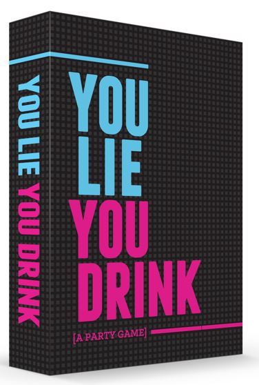 You Lie You Drink Card Game